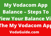 My Vodacom App Balance 2023/2024, Steps To View Your Balance