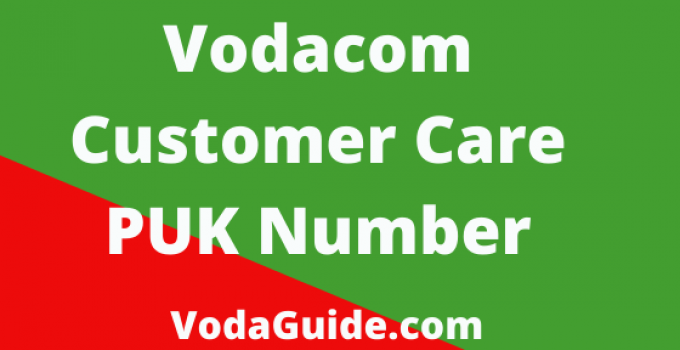 Vodacom Customer Care PUK Number