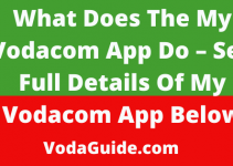 What Does The My Vodacom App Do 2023/2024 Guide