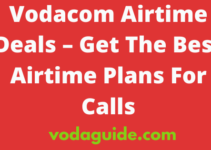 Vodacom Airtime Deals, 2022, Get The Best Vodacom Airtime Plans For Calls