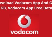 Download Vodacom App And Get 1GB, 2023, Vodacom App Free Data